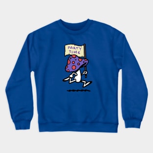 party time Crewneck Sweatshirt